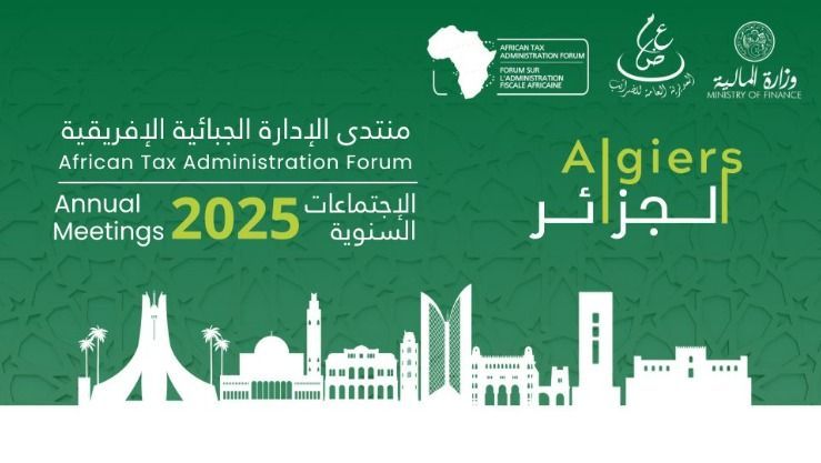 افتتاح فعاليات المنتدى الإفريقي للإدارات الجبائية تحت شعار “اعتماد مقاربات فعالة ومصوبة من أجل أنظمة جبائية منصفة”.