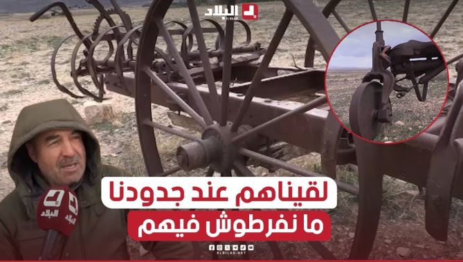 آلة حصاد وأدوات فلاحية تعود لعشرينيات القرن الماضي يحتفظ بها فلاح من تبسة ويحرص على العناية بها