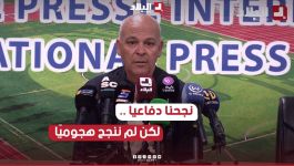 #العقبي .. " نحاول أن ننظم أنفسنا دفاعيا .. لكننا لم ننجح هجوميا وهو نفس الأمر مع #شباب_بلوزداد "